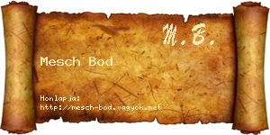 Mesch Bod névjegykártya